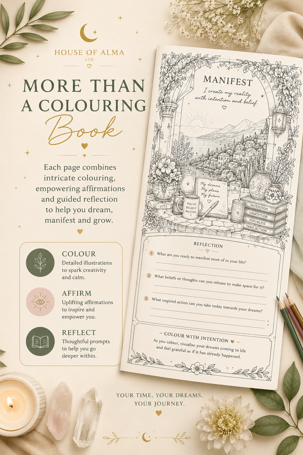 Colour Your Dream Life: A Manifestation Colouring Journey